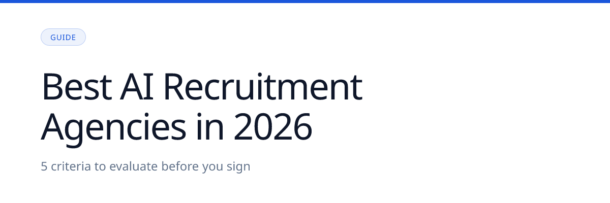 Best AI Recruitment Agencies in 2026: How to Choose